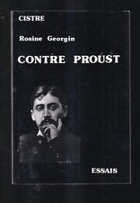 ROSINE GEORGIN: CONTRE PROUST
