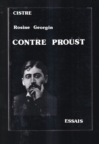 Rosine georgin contre proust - georgin:,