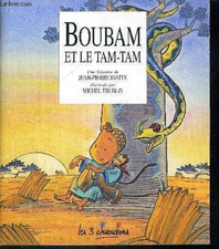 BOUBAM ET LE TAM-TAM - LIVRE