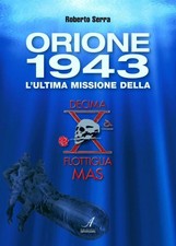 Orione 1943. L'ultima missione