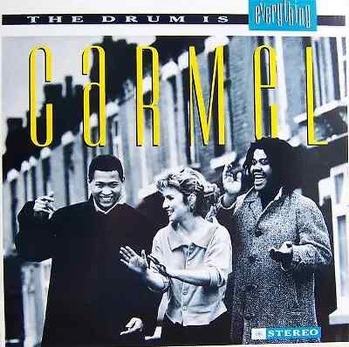 Carmel the drum - the, everything