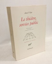 Le théâtre service public et autres textes| Delcampe Armand Vilar Jean| Bon état