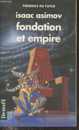 Fondation empire - fondation, et