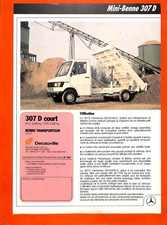 EVRY ( 91 ) DECAUVILLE / MERCEDES MINI - BENNE 307 D / FICHE TECHNIQUE