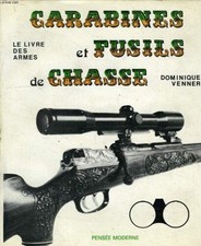 Carabines et fusils de chasse