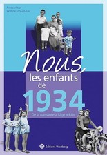 Nous les enfants 1934 de - nous,, 1934: