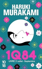 1Q84 Livre 2 (2) - Murakami, Haruki