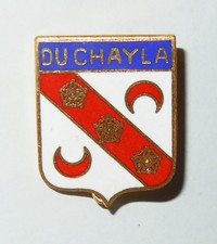 INSIGNE ESCORTEUR D'ESCADRE " DU CHAYLA " - Augis Lyon