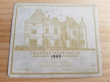 étiquette vin chateau Haut Brion 1985 Pessac Léognan graves original wine label