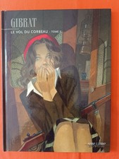 BD - LE VOL DU CORBEAU - T2 - Gibrat - Aire libre - EO 04/2005