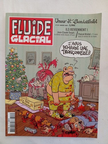 Fluide glacial 391 - glacial, /