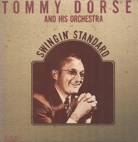 Tommy dorsey and - tommy,