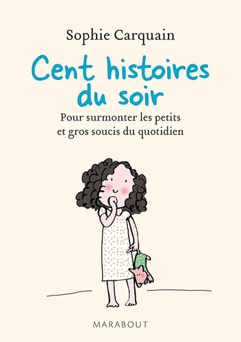 Cent histoires soir - histoires,