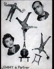 CIRQUE : ARTISTES ACROBATES "JIMMY & PARTNER" en Piste