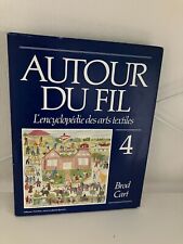 Autour du fil tome 4 -