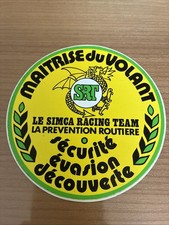 Autocollant Sticker Vintage Publicitaire Simca Racing Team Prévention Routière