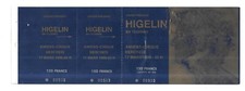 RARE / TICKET BILLET DE CONCERT - HIGELIN : LIVE A AMIENS ( FRANCE ) 1999