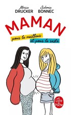 Maman, pour le meilleur et