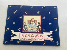 BIBICHE ET SON ALPHABET - Blanchard 1946