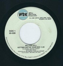 GA Modern Soul / Funk - William Bell WRC 89-508 Getting out of your bed ♫ 1989