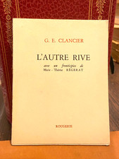 CLANCIER (Georges-Emmanuel) | L'Autre Rive | Edition Originale