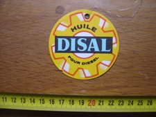 Publicite Etiquette vidange HUILE DISAL Moteur Boite Pont Graissage AUTOMOBILE