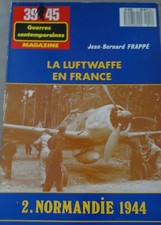 LA LUFTWAFFE EN FRANCE - 2