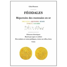 Répertoire des Monnaies féodales en or 2021/2022.