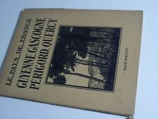 GUYENNE GASCOGNE PERIGORD