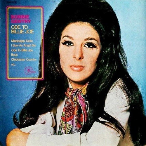 Bobbie gentry ode billie - ode,