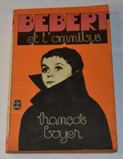 Bebert et l'omnibus - François Boyer - livre