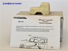 Minitrucks / #133 Berliet TLM 10M2 tracteur cabine couchette - kit résine 1/50