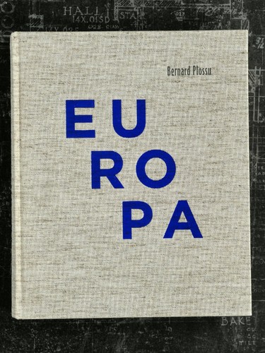 Europa bernard plossu - europa,