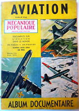Revue AVIATION Mecanique Populaire Hors série avions du monde 300 photos 1948 BE