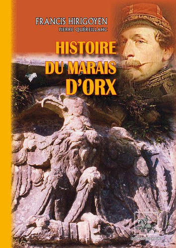 Histoire marais orx - histoire, du
