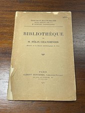 Livre Ventes aux Enchères Bibliothèque de M. Félix Chandenier 1930 (1-2B)
