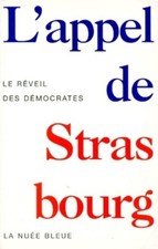 L'appel de Strasbourg. Le réveil des ... - Lothar Baier - V306861