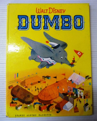 Dumbo grands albums hachette - grands,