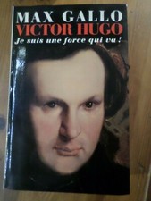 LIVRE MAX GALLO, VICTOR HUGO
