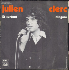JULIEN CLERC ET SURTOUT / NIAGARA 45T SP PATHE 11.967