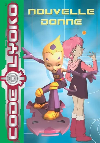 Code lyoko tome nouvelle - code, lyoko,