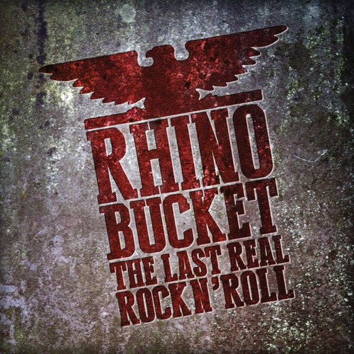Rhino bucket the last real - the,