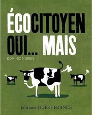 Ecocitoyen oui... mais - Dominic Muren - V180840