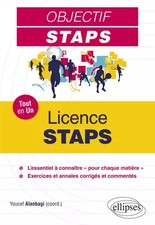 Tout-en-un STAPS - Licence STAPS, Collectif,  Youcef Alanbagi et  Jacques Dumont