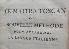 Le Maitre Toscan ou Méthode