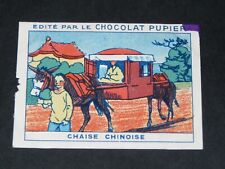 CHROMO CHOCOLAT PUPIER 1930 SERIE 11 MOYENS LOCOMOTION CHAISE CHINOISE CHINE