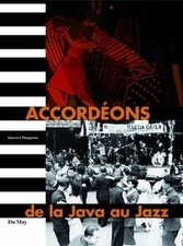 Accordéons : De la Java au Jazz de Faugeras, Laurent | Livre | état bon