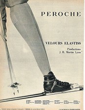 PUBLICITE ADVERTISING 034   1962   PEROCHE  velours ELASTISS  fuseau de ski