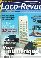 LOCO REVUE /  HORS SERIE 23  09/2011  Vive le Numérique!
