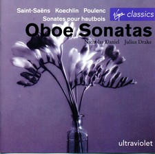OBOE SONATAS Saint-Saëns KOECHLIN POULENC Nicolas DANIEL Julius DRAKE [CD] NM+